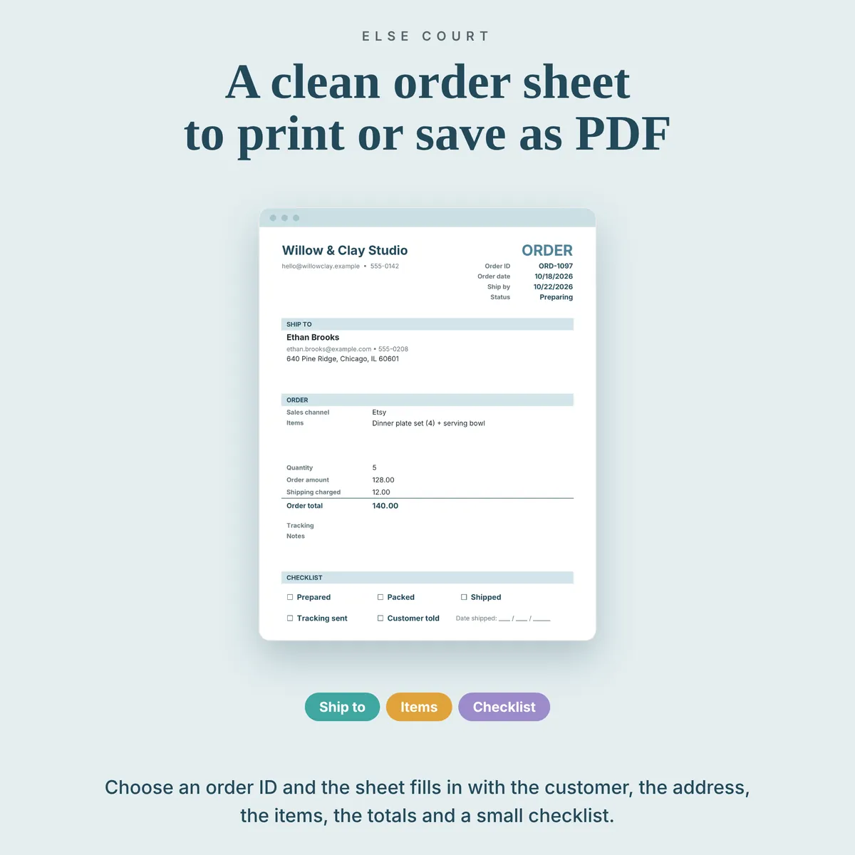Order Sheet tab: choose an order ID and a clean page fills in with your business details, the customer and ship-to address, the sales channel, items, quantity, amount, shipping, total, tracking, notes and a checklist (prepared, packed, shipped, tracking sent). Print it or save it as a PDF.