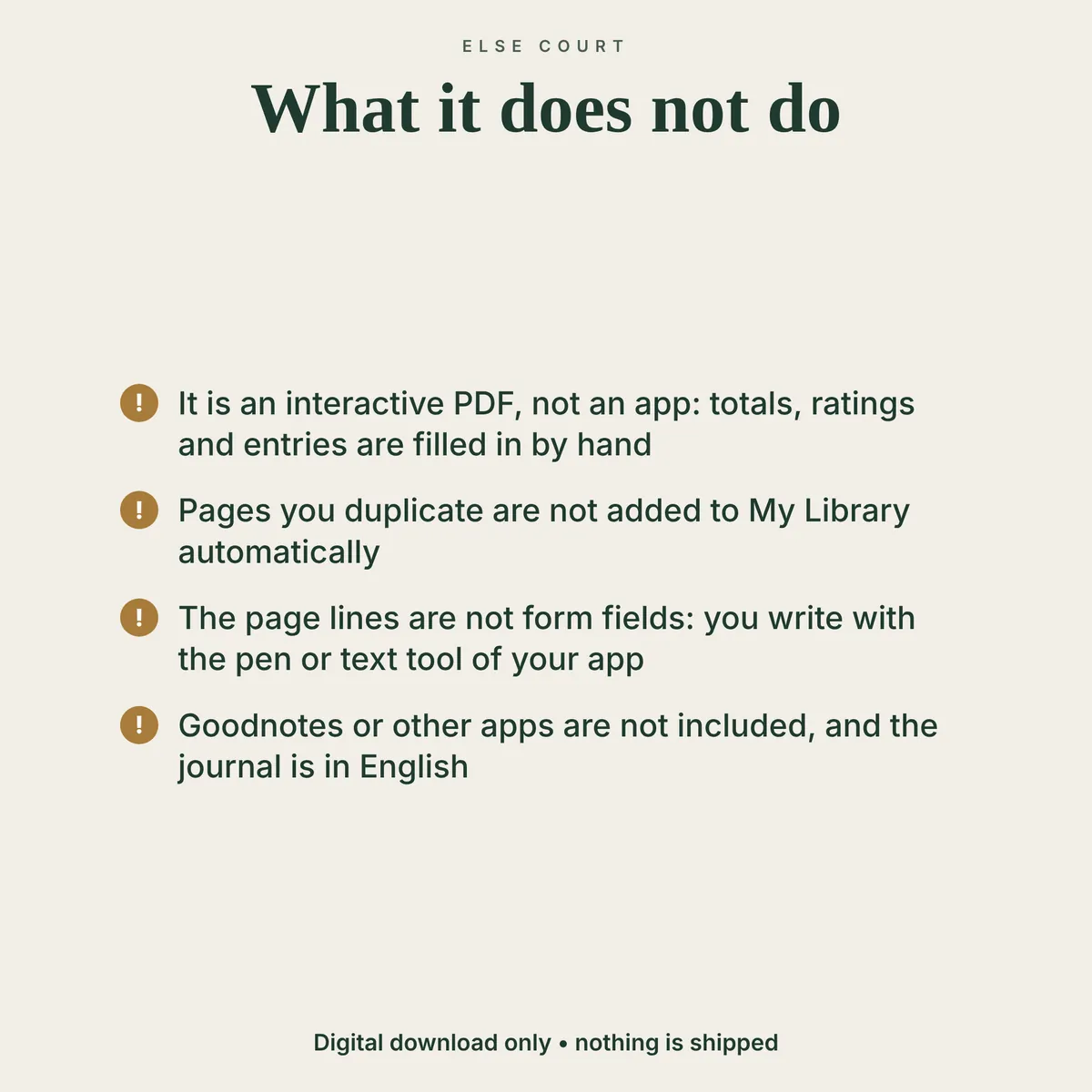 What it does not do: it is an interactive PDF, not an app, so totals, ratings and entries are filled in by hand; pages you duplicate are not added to My Library automatically; the page lines are not form fields, so you write with the pen or text tool of your app; apps are not included and the journal is in English.